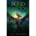Bond of a Dragon: Rise of the Dragonriders
