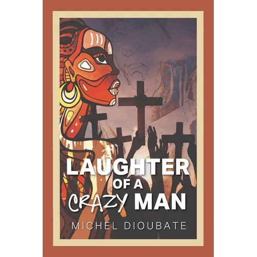 Laughter of a Crazy Man