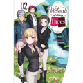Victoria of Many Faces, Vol. 2 (Light Novel)