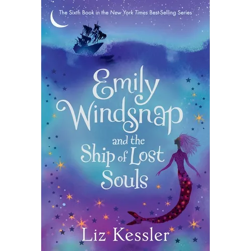 Emily Windsnap and the Ship of Lost Souls