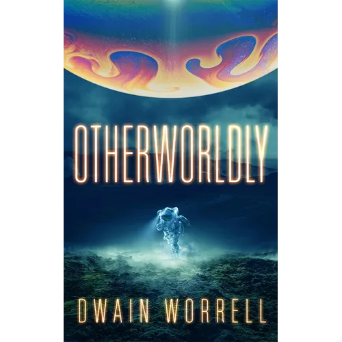 Otherworldly