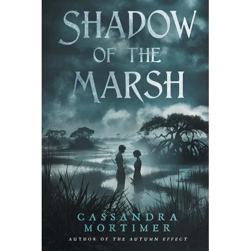 Shadow of the Marsh