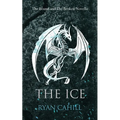 The Ice: The Bound and The Broken Novella