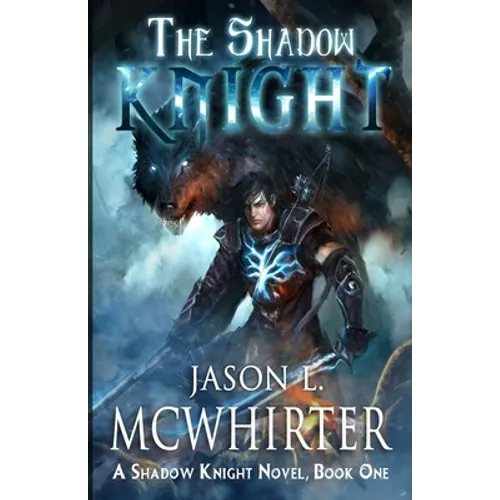 The Shadow Knight