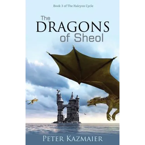 The Dragons of Sheol