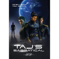 Taj's Sabbatical: Book One of the Sol System Enforcer Chronicles