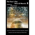 The Year's Top Short SF Novels 8