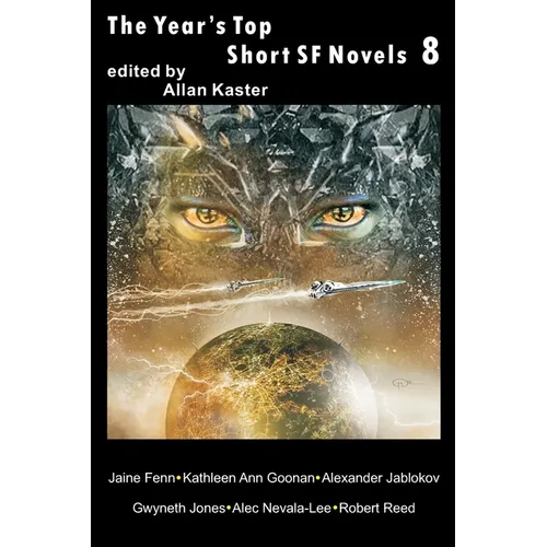 The Year's Top Short SF Novels 8