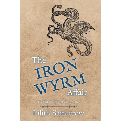 The Iron Wyrm Affair