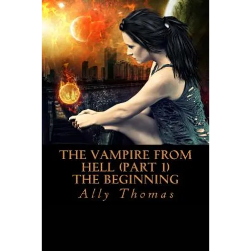 The Vampire from Hell (Part 1) - The Beginning
