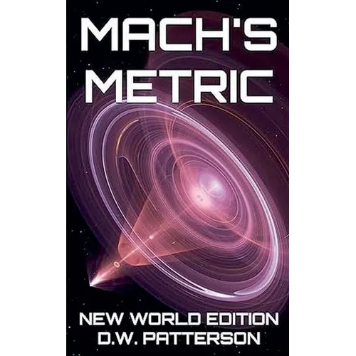 Mach's Metric NWE