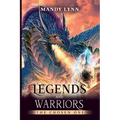 Legends and Warriors: The Chosen One