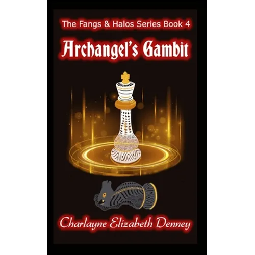 Archangel's Gambit