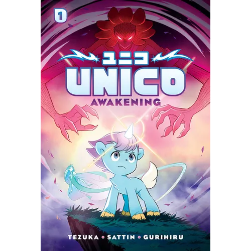 Unico: Awakening (Volume 1): An Original Manga