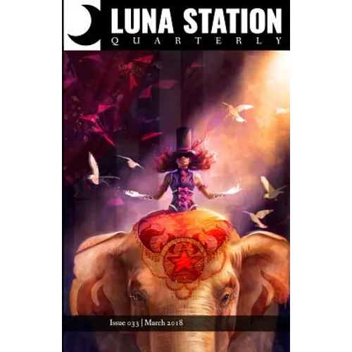 Luna Station Quarterly Issue 033