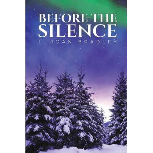 Before the Silence