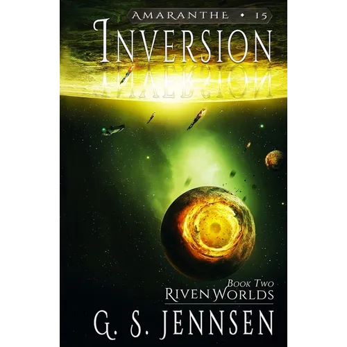 Inversion: Riven Worlds Book Two