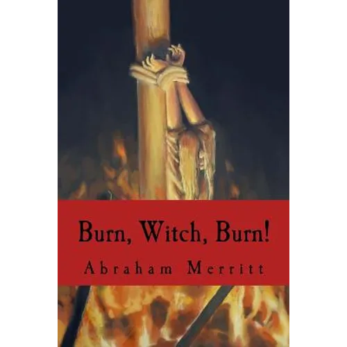 Burn, Witch, Burn!