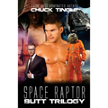 Space Raptor Butt Trilogy