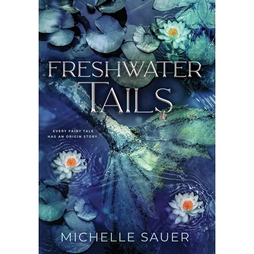 Freshwater Tails