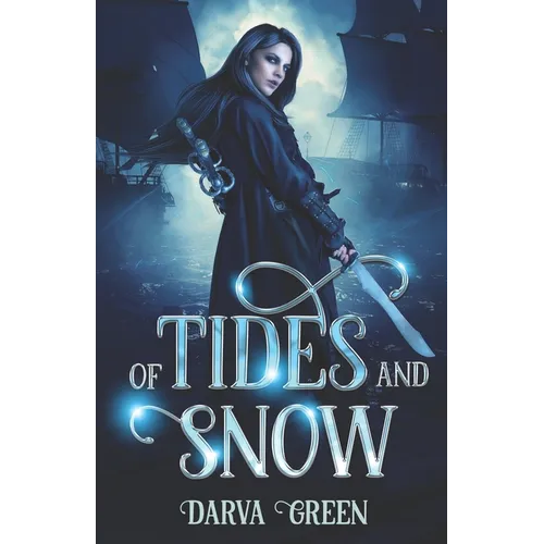 Of Tides and Snow