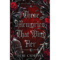 These Memories That Bind Her