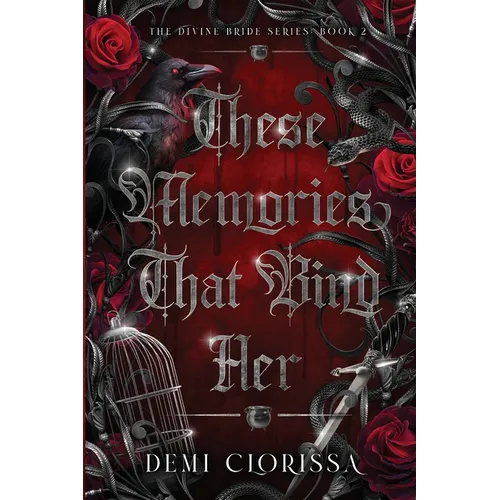 These Memories That Bind Her