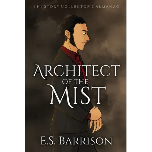 Architect of the Mist