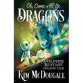 Oh, Come All Ye Dragons