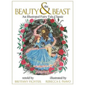 Beauty and the Beast: An Illustrated Fairy Tale Classic