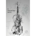 A Haunting Note: Music of the Uncanny and Inexplicable in Classic Speculative Fiction