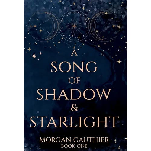 A Song of Shadow and Starlight