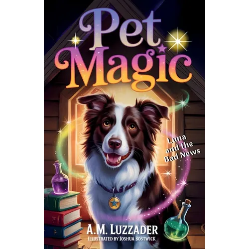 Pet Magic Luna and the Bad News