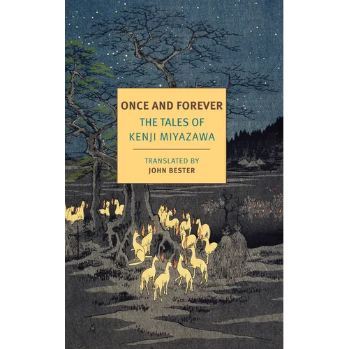 Once and Forever: The Tales of Kenji Miyazawa