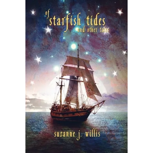 Of Starfish Tides and Other Tales