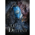 The Dance of Destiny: The Vorelian Saga