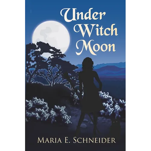 Under Witch Moon: Moon Shadow Series