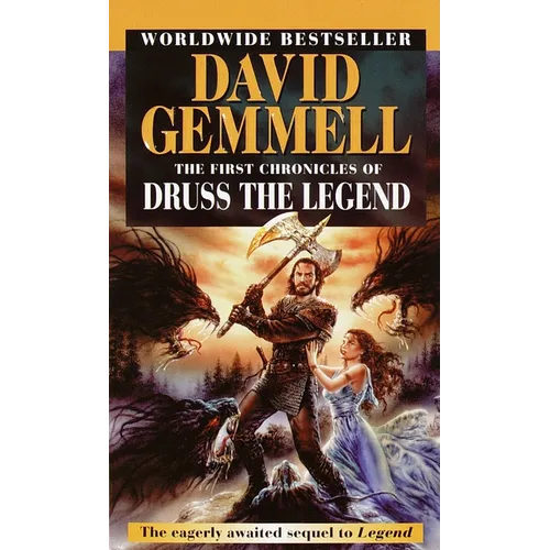 The First Chronicles of Druss the Legend