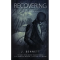 Recovering: A Gabe Fox Novella