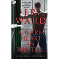 A Warm Heart in Winter: A Caldwell Christmas