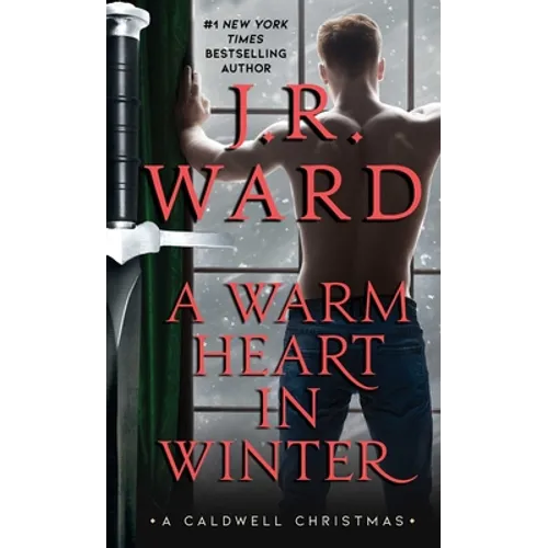 A Warm Heart in Winter: A Caldwell Christmas