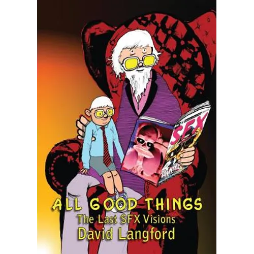 All Good Things: The Last SFX Visions