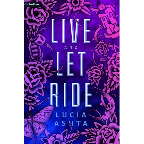 Live and Let Ride: A Paranormal Romance