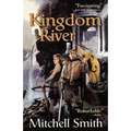 Kingdom River: Book Two of the Snowfall Trilogy