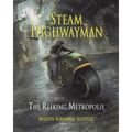 Steam Highwayman 3: The Reeking Metropolis