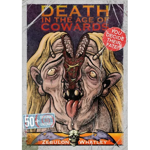 Death in the Age of Cowards