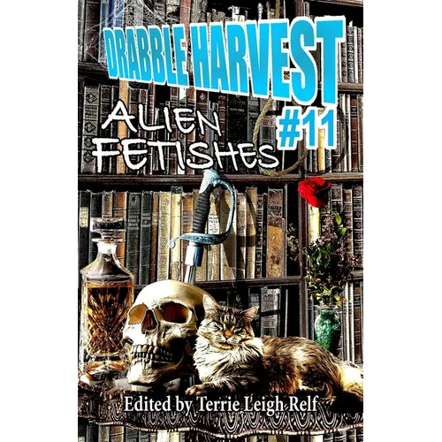 Drabble Harvest #11: Alien Fetishes