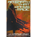 An Earth That Knows Magic