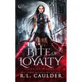 Bite of Loyalty
