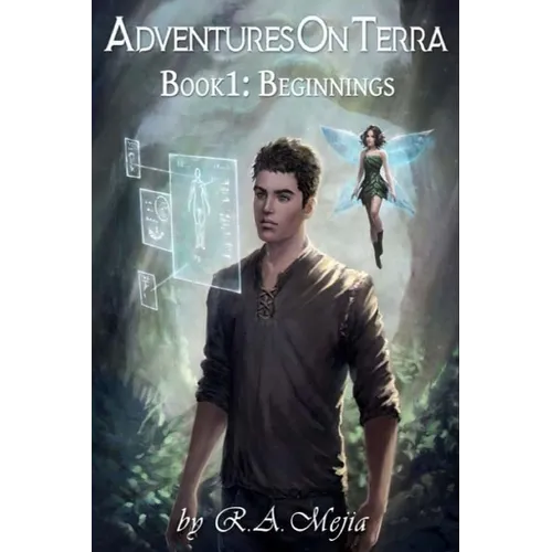 Adventures on Terra - Book 1: Beginnings